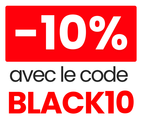 -10% sur votre commande avec le code BLACK10